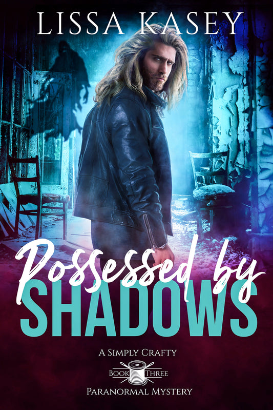 Possessed by Shadows Ebook
