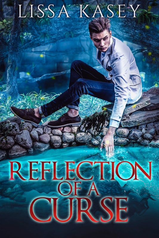 Reflection of a Curse (Romancing a Curse 3) Ebook