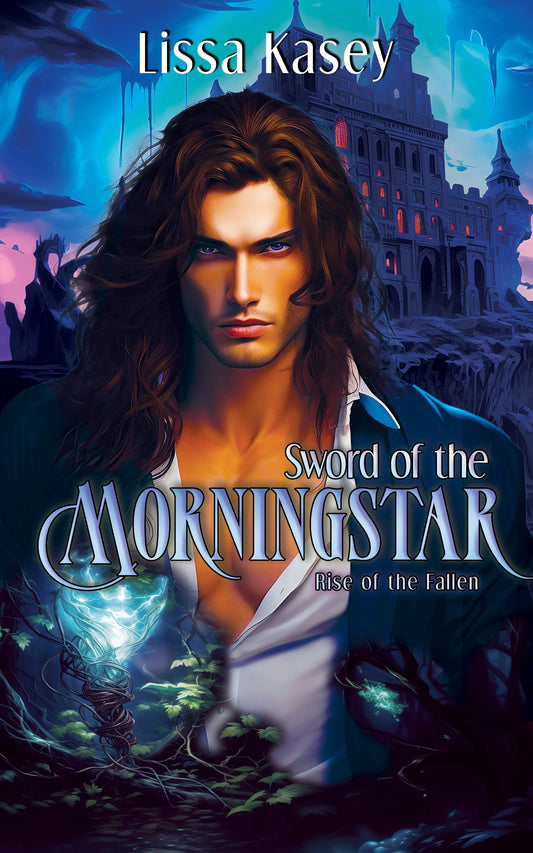 Sword of the Morningstar (Rise of the Fallen 3) Ebook