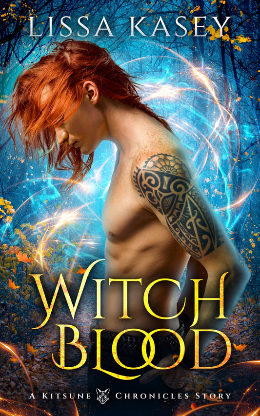 WitchBlood (A Kitsune Chronicles Story 1) Ebook