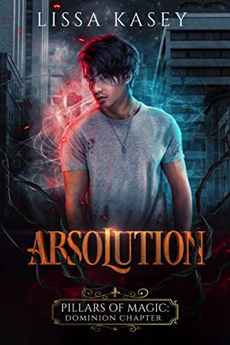 Absolution (Pillars of Magic: Dominion Chapter 5) Ebook