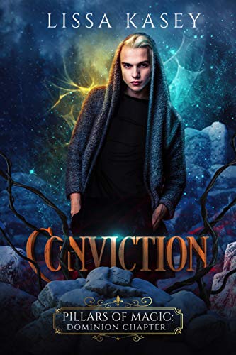 Conviction (Pillars of Magic: Dominion Chapter 3) Ebook