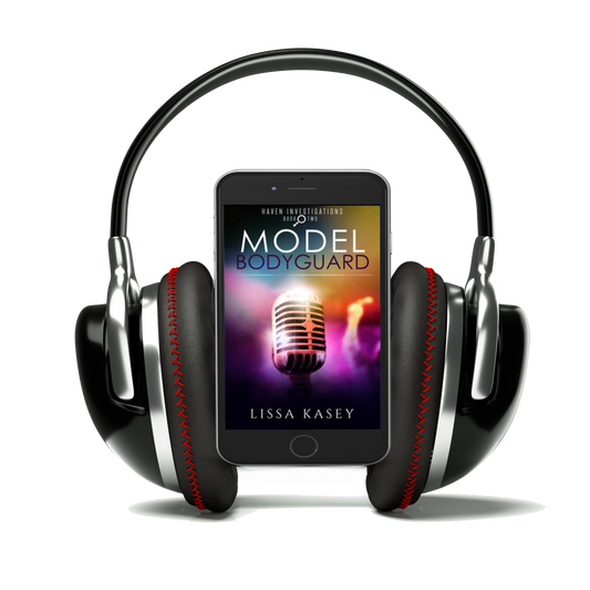 Model Bodyguard by Lissa Kasey Haven Investigations Book Two Audiobook