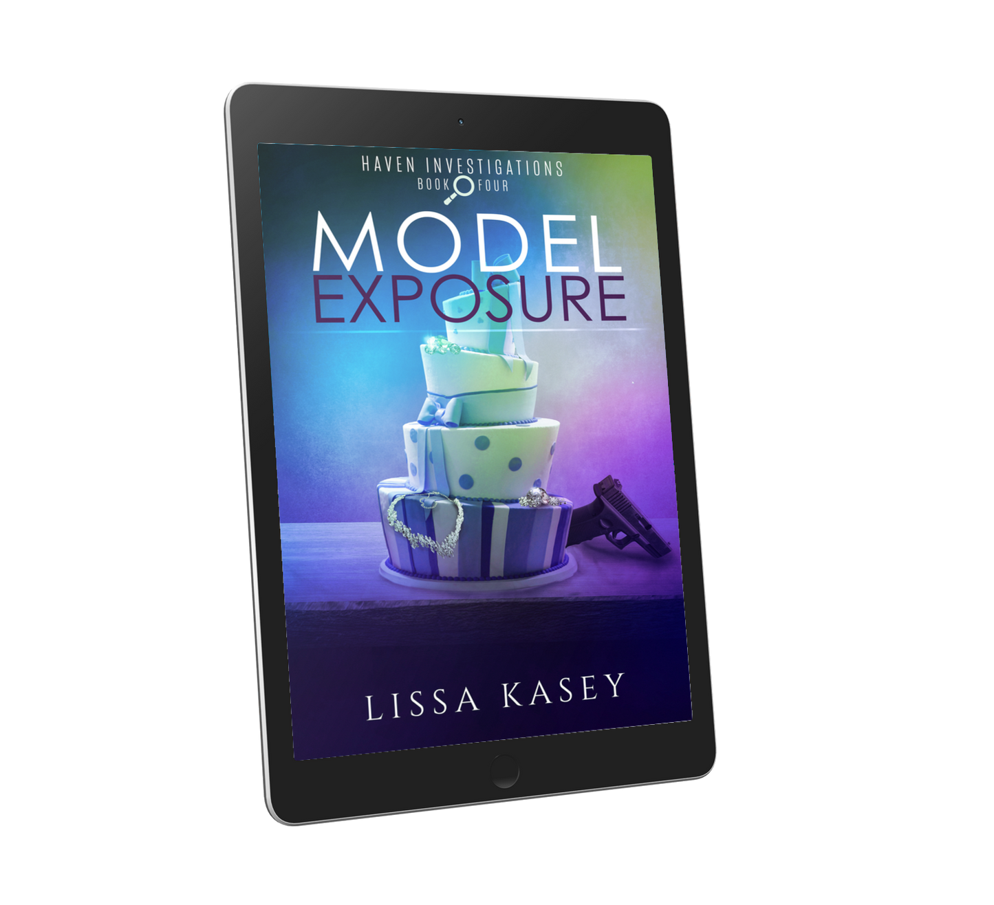 Model Exposure by Lissa Kasey Haven Investigations Book Four Ebook