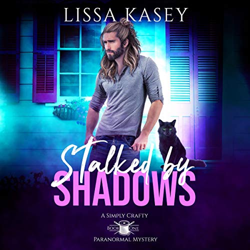 Stalked by Shadows (Simply Crafty 1) Audiobook