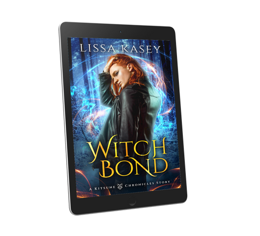 WitchBond by Lissa Kasey a Kitsune Chronicles Story Book Two